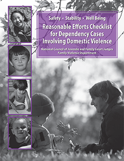 Cover Image for Reasonable Efforts Checklist for Dependency Cases Involving Domestic Violence